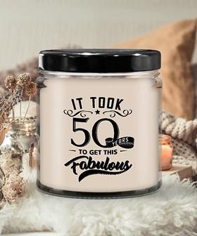 It Took 50 Years to Get This Fabulous Candle 9 oz Vanilla Scented Soy Wax Blend Candles Funny Gift - Thegiftio UK