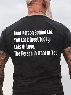 Dear Person Behind Me Mens T-shirt - Thegiftio UK