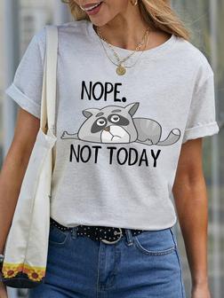 Nope Not Today Womens T-shirt - Seseable