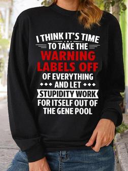 Women's I Think It's Time Casual Crew Neck Letters Sweatshirt - Seseable