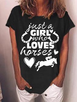 Women's Funny Just A Girl Who Loves Horses -blend Crew Neck Casual T-shirt - Seseable