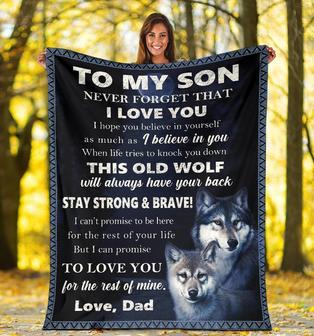 To My Son - I Believe In You, Wolf Blanket - Seseable