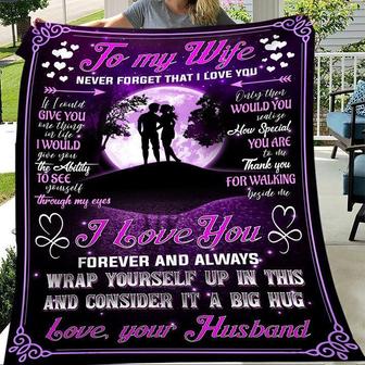 To My Wife Never Forget That I Love You Fleece Blanket - Seseable