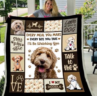 Every Meal You Make Every Bite You Take I'Ll Be Watching You Golden Doodle Dog Fleece Blanket - Seseable