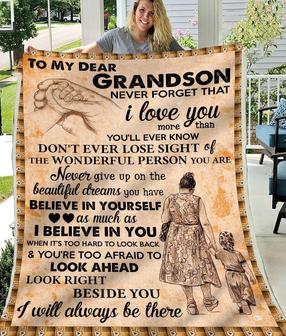 Gift Blanket For Grandson- Never Forget That - Seseable