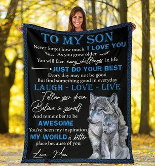 Gift For My Son - Just Do Your Best, Wolf Blanket - Seseable