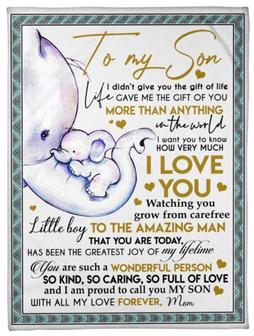 Gift For Son From Mom-Elephant To My Son I Love You With All My Love Forever-Son Blanket | Seseable CA