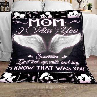 Memorial Blanket - Mom I Miss You I Know That Was You Memorial Blanket | Seseable CA