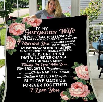 Personalized To My Gorgeous Wife, Never Forget That I Love You I Didn'T Marry You So I Could Live With You Fleece Blanket - Seseable