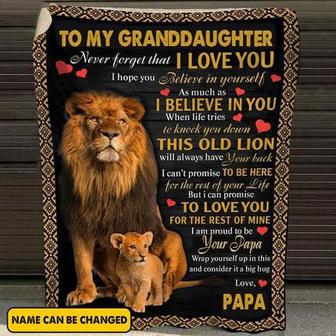 Personalized To My Granddaughter Never Forget That I Love You Lion Hug Blanket For Granddaughter From Papa - Seseable