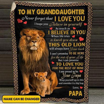 Personalized To My Granddaughter Never Forget That I Love You Lion Hug Blanket For Granddaughter From Papa | Seseable UK