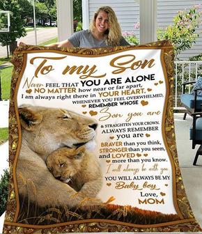 To My Son Never Feel That You Are Alone Mom To Son Lions - Seseable