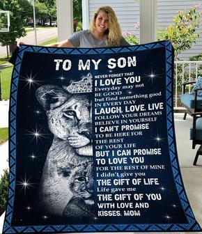 To My Son Never Forget That I Love You Everyday May Not Be Good Fleece Blanket - Seseable