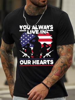 America Flag You Always Live In Our Hearts Men‘s T-shirt - Seseable