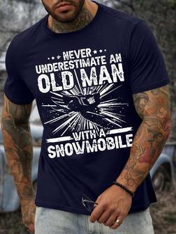 Men’s Never Underestimate An Old Man With A Snowmobile Casual Crew Neck T-shirt - Seseable