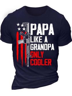 Men’s Papa Like A Grandpa Only Cooler Casual Text Letters T-shirt - Thegiftio UK