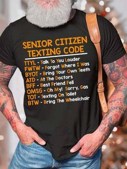 Men’s Senior Citizen Texting Code Regular Fit Casual Text Letters T-shirt - Thegiftio UK