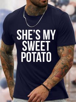 Men's She Is My Sweet Potato Funny But I Do Graphic Print Valentine's Day Gift Couples Text Letters Loose Casual Crew Neck T-shirt - Seseable