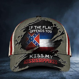 If You Flag Offends You Kiss My Mississippiass Hat USA Old Mississippi Flag Cap Vintage Hat - Thegiftio UK
