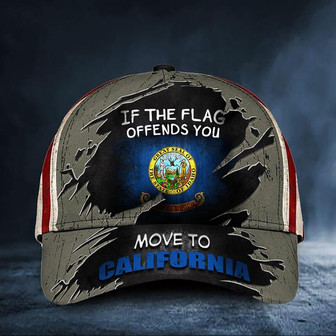 Idaho If The Flag Offends You Move To California Hat USA Proud State Of Idaho Flag Cap Hat - Thegiftio UK
