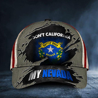 Don't California My Nevada Hat Vintage USA Flag Cap Honoring State Of Nevada Merchandise Hat - Thegiftio