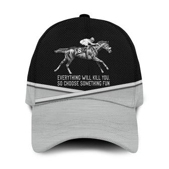 Horse Racing Choose Something Fun Hat Classic Cap Hat - Thegiftio UK