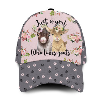 Just A Girl Who Loves Goats Hat Classic Cap Hat - Thegiftio
