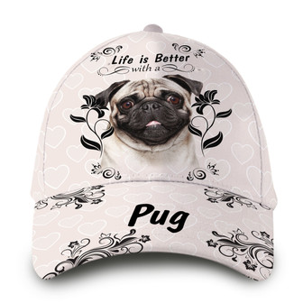 Life Is Better With Pug Hat Classic Cap Hat - Thegiftio UK