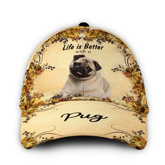 Life Is Better With A Pug Hat Classic Cap Hat - Thegiftio UK