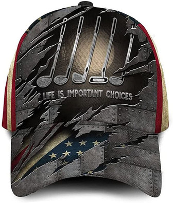 Life Is Important Choices Golf American Flag Printed Unisex Hat Classic Cap Hat - Thegiftio UK