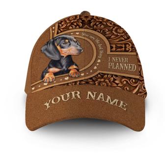 Personalized Dachshund You Are The Best Thing I Never Planned Hat Classic Cap Hat - Thegiftio UK