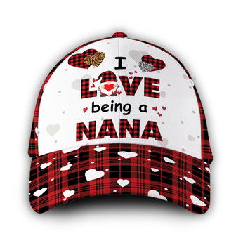 Personalized I Love Being A NANA Hat Classic Cap Hat - Thegiftio UK