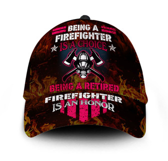 Personalized Being A Retired Firefighter Is An Honor Black Hat Classic Cap Hat - Thegiftio UK