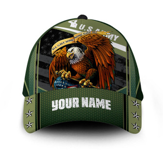 Personalized Veteran American Flag Hat Proud US Military US Army All Gave Some Some gave all Hat Classic Cap Hat - Thegiftio UK