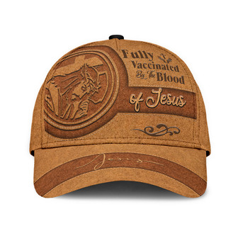 A Classic Cap Hat Fully Vaccinated By The Blood Of Jesus Leather Cover, Baseball Jesus Cap Hat - Thegiftio UK