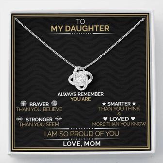 "A Gift For Daughter" Love Knot Necklace - Braver Than You Believe - Seseable