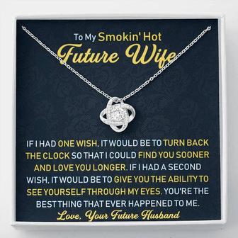 To My Smokin' Hot Future Wife Love Knot Necklace - Seseable