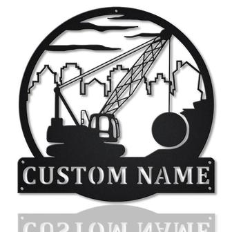 Personalized Wrecking Ball Crane Monogram Metal Sign, Custom Name, Wrecking Ball Crane Sign Decor, Custom Job Metal Sign - Seseable