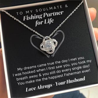 Gift For Wife, To My Soulmate & Fishing Partner For Life - Love Knot Necklace Perfect Gift For Birthday, Anniversary, Valentine's & All Special Occasions - Seseable
