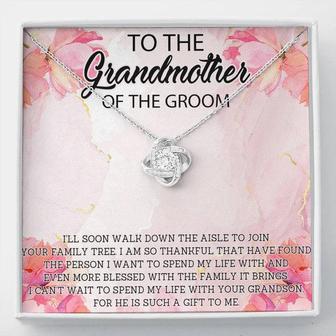 Grandmother Of The Groom Necklace Gift, Grandmother Wedding Gift,Grandma Of The Groom Love Knot Necklace, Grandma Wedding Gift From Groom - Seseable