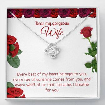 Love Knot Necklace To Wife - Every Beat Of My Heart - Seseable