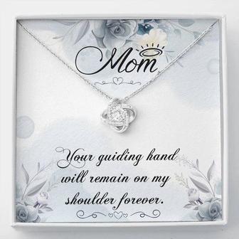 Mom Your Guiding Hand - Love Knot Necklace - Seseable