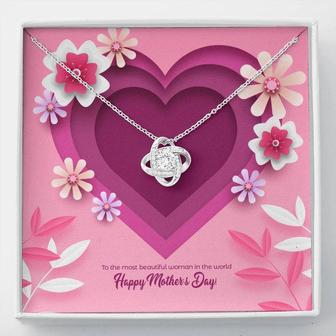 Most Beautiful Woman (Mother's Day Edition) - Love Knot Necklace - Seseable