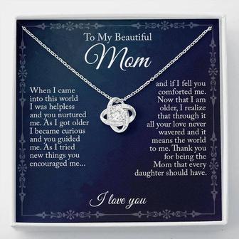 My Beautiful Mom, The Mom Every Daughter Should Have - Love Knot Necklace - Seseable