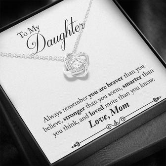 To My Daughter - Always Remember That You Are Brave - Elegant Love Knot Necklace  - Seseable