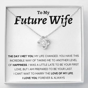 To My Future Wife - The Day I Met You Love Knot Necklace ( - Seseable