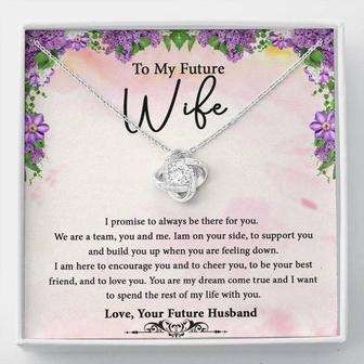 To My Future Wife Always Be There For You Love Knot Necklace - Seseable