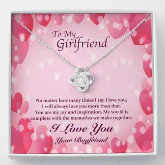 To My Girlfriend - I Will Always Love You More - Love Knot Necklace - Seseable