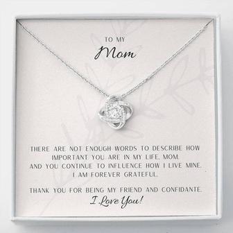 To My Mom My Friend And Confidante Love Knot Necklace - Seseable