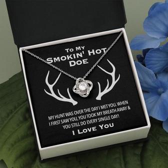 To My Smokin Hot Doe From Loving Husband Love Knot Necklace | Valentines Gift For Wife | Original Hunting Couple Jewelry Gift | To Wife From - Seseable